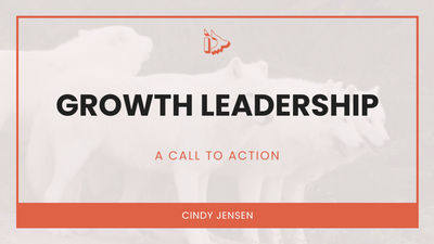 “Growth” Leadership: A Call to Action for Small and Medium Business Leaders