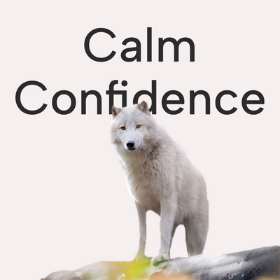 Calm Confidence: Strength and Compassion in Tough Moments